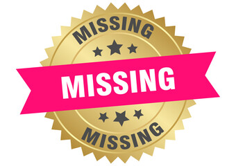 missing. missing round pink and gold label isolated on transparent background