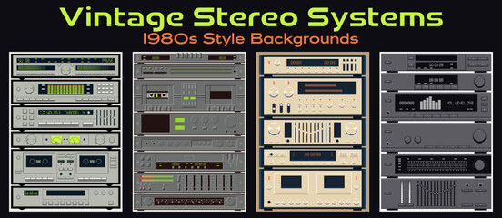 1980s - 1990s HiFi Music Systems, Cassettes and CD Players, Radio, Amplifiers, Equalizers. Vintage Integrated Stereo System Style Backgrounds. 