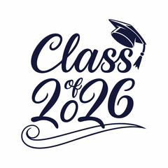 High-Quality Class of 2026 Elegant Font Design