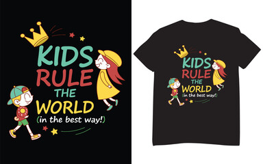 Inspirational Motivational Typography T-Shirt Design for International children's day. 