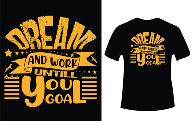 Inspirational Motivational Typography T-Shirt Design
