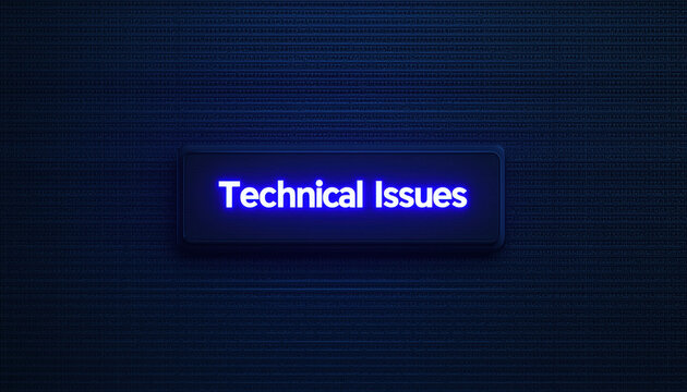 technical difficulties concept, Technical issues message displayed on dark screen background