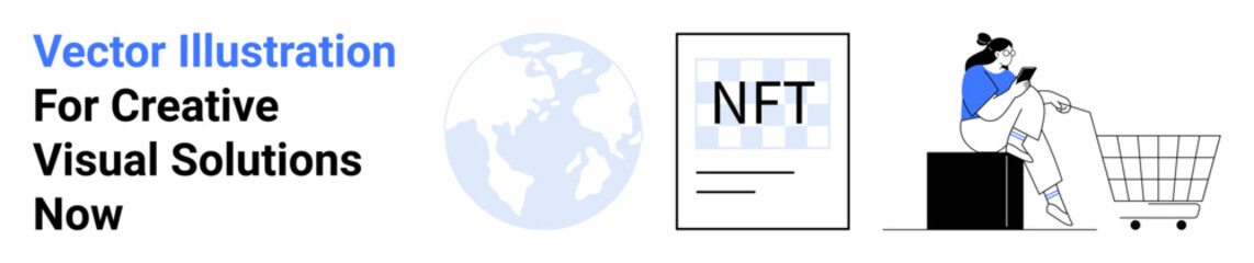 Globe representing global connections, NFT document for digital assets, person on mobile near a shopping cart. Ideal for NFTs, e-commerce, tech, finance, connectivity, mobile use flat landing page