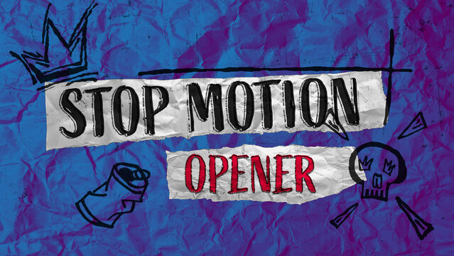 Stop Motion Opener