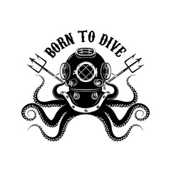 Born to dive. Set of vintage diver helmets, diver label templates and design elements.  Design elements for logo, label, emblem, sign, badge, brand mark. Vector illustration.