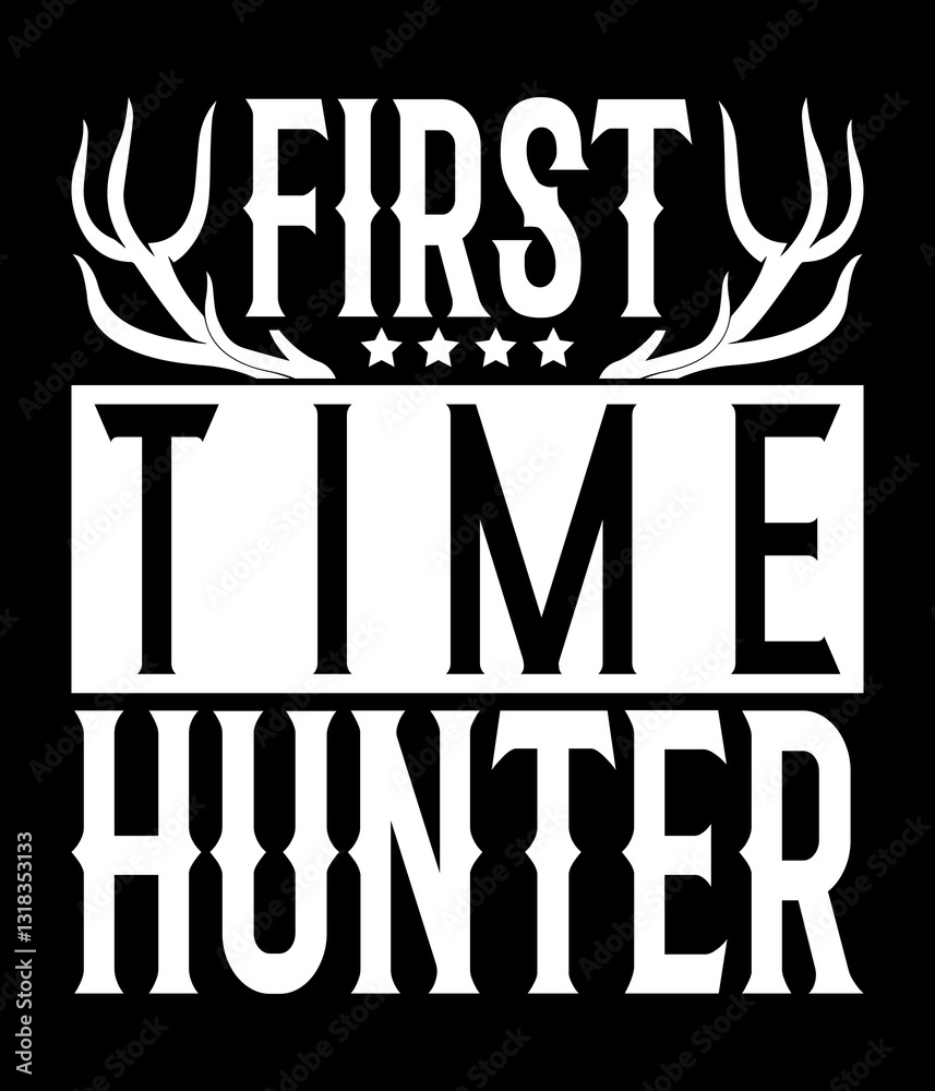 Fototapete first time hunter - custom printable design cut file for cricut and silhouette – instant download fo