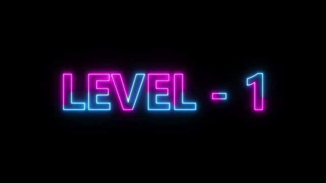 neon glitch text level 1 animation.Level -2. Congrats. You Climbed to a Higher Level...