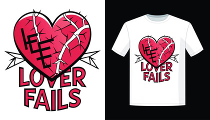 Lover Fails vector t shrit design with red heart