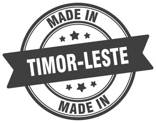 Made in Timor-Leste round sign. Made in Timor-Leste stamp.