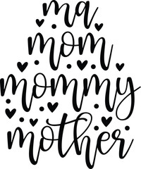 Ma Mom Mommy Mother