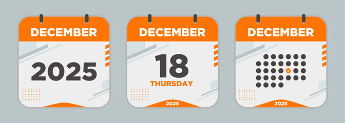 Modern Calendar icon. December. 2025 18 day. The concept of waiting for an important date. Day calendar with date December 18. Cheklist day calendar. Vector illustration.
