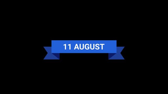 11 August Ribbon Animation
