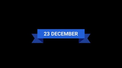 23 December Ribbon Animation