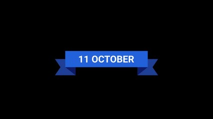 11 October Ribbon Animation