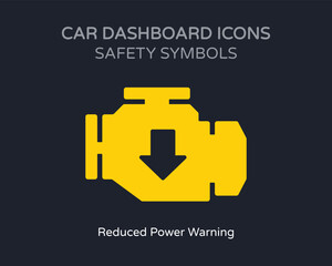 Obraz premium Reduced Power Safety Symbol Car Dashboard Icons - High Quality Vectorial Graphic