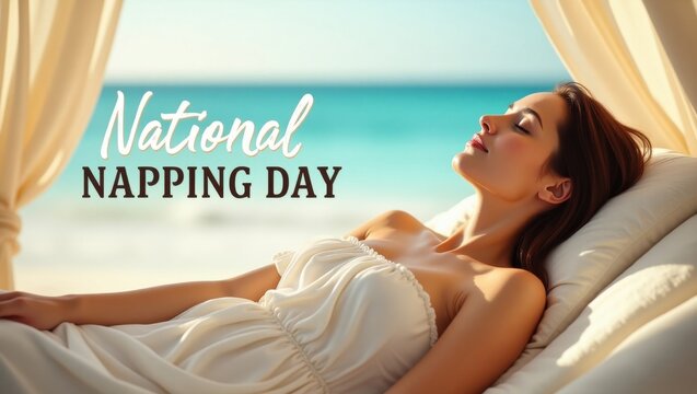 Celebrate national napping day embrace rest and relaxation on the beach for a refreshing break