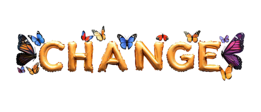 Png of A vibrant 'CHANGE' sign adorned with colorful butterflies, symbolizing transformation and new beginnings on transparent background.