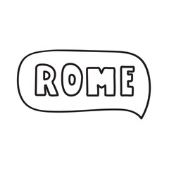 Rome. Speech bubble. Vector illustration on white background.