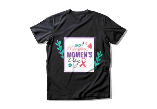 Happy Womens Day Tshirt