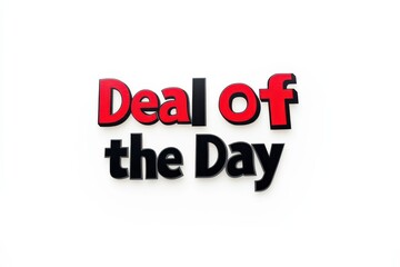 Fototapeta premium Bright sign promoting special offers with a focus on deal of the day in a retail setting