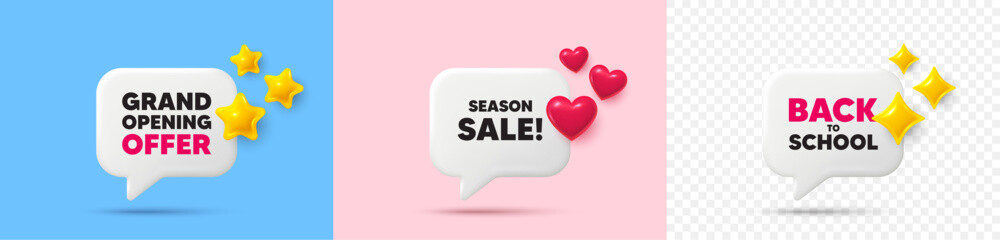 Season sale chat speech bubble. 3d stars, sparkles, hearts chat bubbles. Season sale tag. Special offer price sign. Advertising discounts symbol. Final sale, Back to school tag. Vector