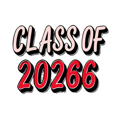 Textured 3D Class of 2026 - High-Contrast 