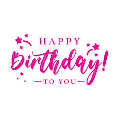 Happy birthday to you lettering banner. Vector illustration.
Happy Birthday typography design vector. Beautiful greeting card scratched calligraphy black text word.