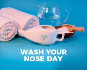 Wash Your Nose Day poster stock photo images. Ceramic Neti pot for nasal cleansing stock images. Nasal care still life photo images. Template for background, banner, card. March 11 every year