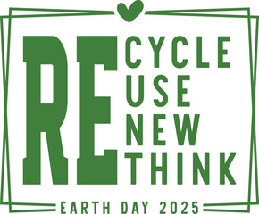 Recycle Reuse Renew Rethink Srg Png, Save Our Planet Earth Srg Png, Recycle Shirt Png, Earth Day Printable, Eco Prints, Environment T Shirt Svg, Digital Download, Earth Day 2025, Earth Day 2025 T Shir