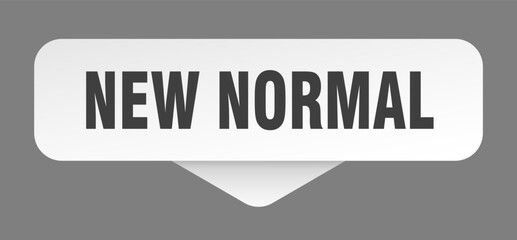new normal sticker. new normal sign isolated on gray background