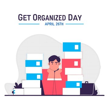 Gear Up for Get Organized Day - April 26th