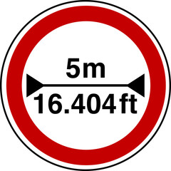  5 m width restriction circular sign sticker with conversion to 16.404  feet