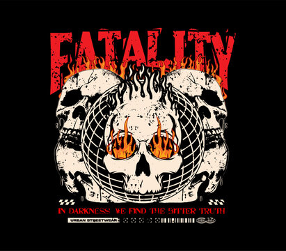 Fatality slogan with skull and fire in grunge texture, featuring vintage and hipster style. Perfect for t-shirt design, apparel, fashion, streetwear, and more