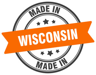 Made in Wisconsin round sign. Made in Wisconsin stamp.