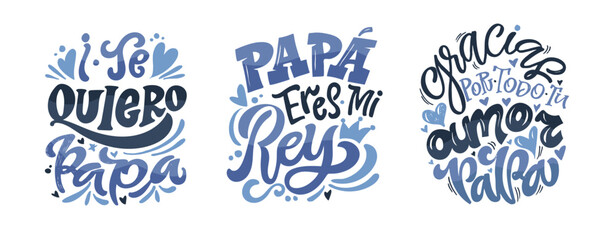 Fototapeta premium Happy Fathers day - Best Dad ever - in spanish. Lettering about dad for tee, t-shirt design, invitation, web, mug print. 