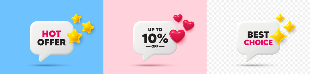 Discount tag chat speech bubble. 3d stars, sparkles, hearts chat bubbles. Up to 10 percent off sale. Discount offer price sign. Special offer symbol. Save 10 percentages. Vector
