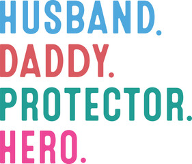 Happy Father’s Day Svg, Happy Father’s Day T-shirt Design, Best Dad Svg, Father's Day Gift , Dad Est 2025, Pa Man Myth Legend Svg, Fathers Day Shirt, Football Dad Svg, Dance Dad Svg Png, Fathers Day S
