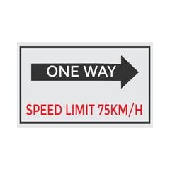 One Way Speed Limit 75 kmh warning signage vector illustration