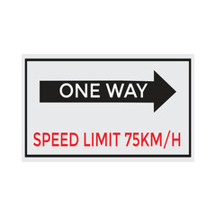 Fototapeta premium One Way Speed Limit 75 kmh warning signage vector illustration