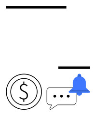 Dollar coin, chat bubble, and notification bell represent financial alerts, communication, payment updates, and digital interaction. Ideal for business, banking, fintech notifications budget