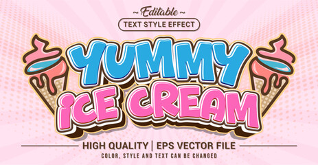Editable text style effect - Yummy ice cream text style theme. Vector text style illustration template.