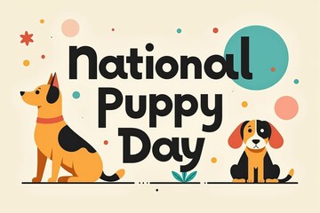 Fototapeta premium Celebrating National Puppy Day: A Fun Illustration Featuring Two Adorable Puppies Against a Light Background with Colorful Accents