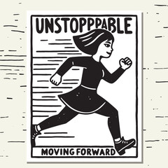 Obraz premium Unstoppable Woman Running Forward - Bold Black and White Illustration