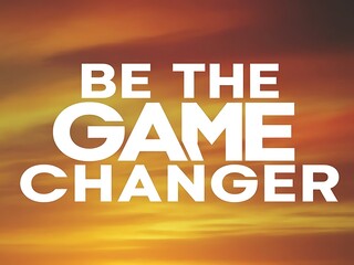Be the Game Changer Typography and Colorful Background Motivational Quote T-shirt Design Illustration
