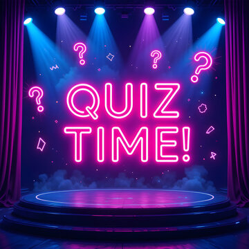 Neon Quiz Time Stage with Question Marks.A vibrant, digitally rendered stage scene announces "QUIZ TIME!" in bright pink neon lettering.