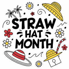 STRAW HAT MONTH vector illustration