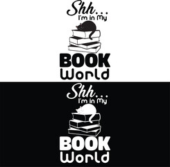 shh... i'm in my book world, cat lover t-shirt design 