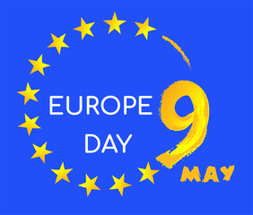 Europe Day. Annual public holiday in May. celebration, card, poster, logo, words