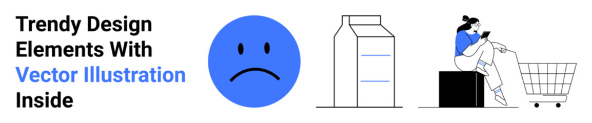 A woman sits on a box using a smartphone near a shopping cart, alongside a sad blue face and a milk carton icon. Ideal for consumer behavior, online shopping, lifestyle, minimalism, digital trends