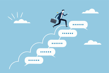 Advice, discussion talking, guidance, tips or suggestion for business success, help, wisdom, feedback to help develop improvement concept, businessman walk up speech bubble as stair to reach success.